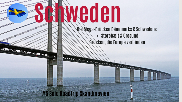 Die Megabrücken: Storebælt & Öresund